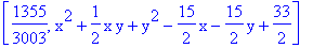 [1355/3003, x^2+1/2*x*y+y^2-15/2*x-15/2*y+33/2]